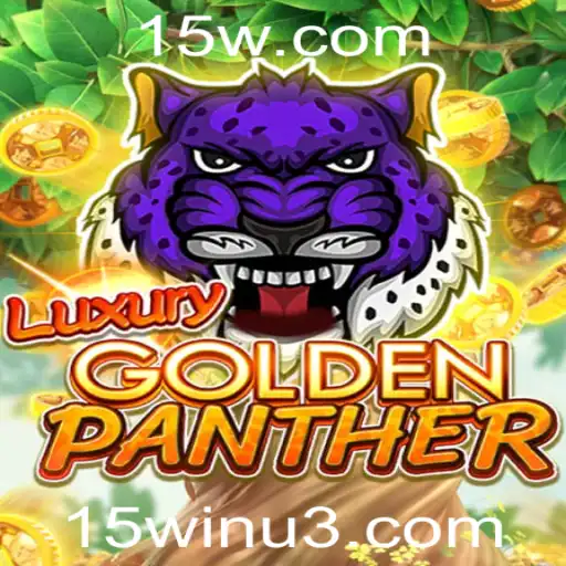 Descubra o Fascinante Mundo de LUXURYGOLDENPANTHER e Conquiste com a Estratégia '15win'