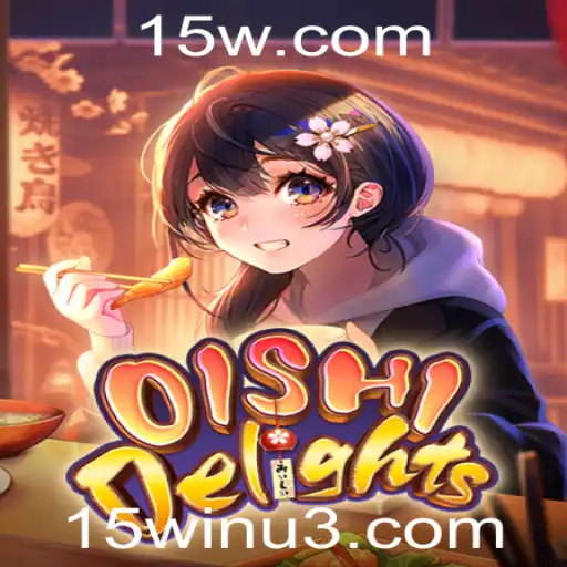 Descubra a Diversão e Estratégia de OishiDelights