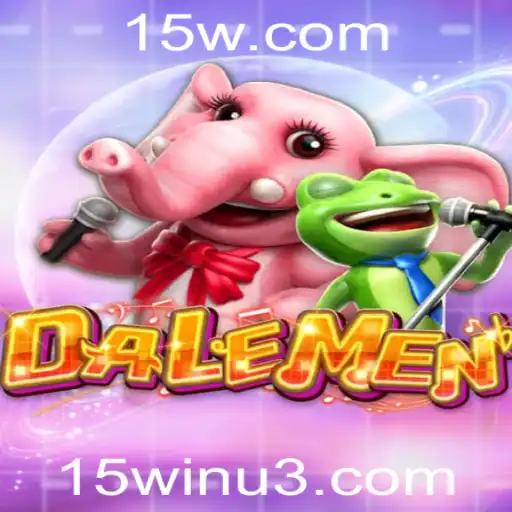 Descubra DALEMEN: O Novo Jogo Sensação Com a Estratégia '15win'