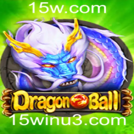 DragonBall: A Emoção do Jogo Combina com a Estratégia '15win'