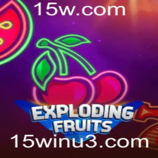 ExplodingFruits: Descubra o Jogo de Frutas Explosivas com a Palavras-Chave 15win