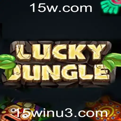 Descubra o Mundo de LuckyJungle e a Estratégia dos 15win
