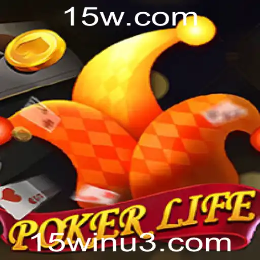 PokerLife: Jogo de Estratégia e Entretenimento com ênfase em 15win